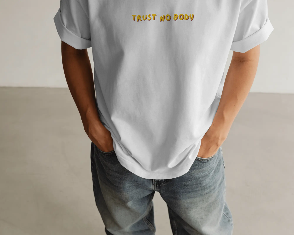 TRUST NO BODY
